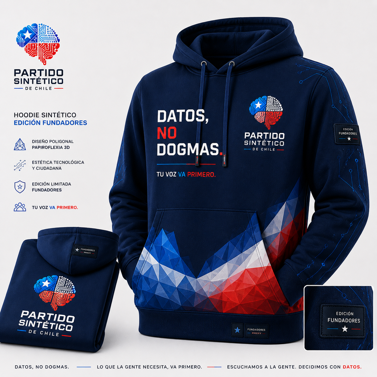 Hoodie sintético · Edición Fundadores — Datos, no dogmas. Edición Partido Sintético de Chile.